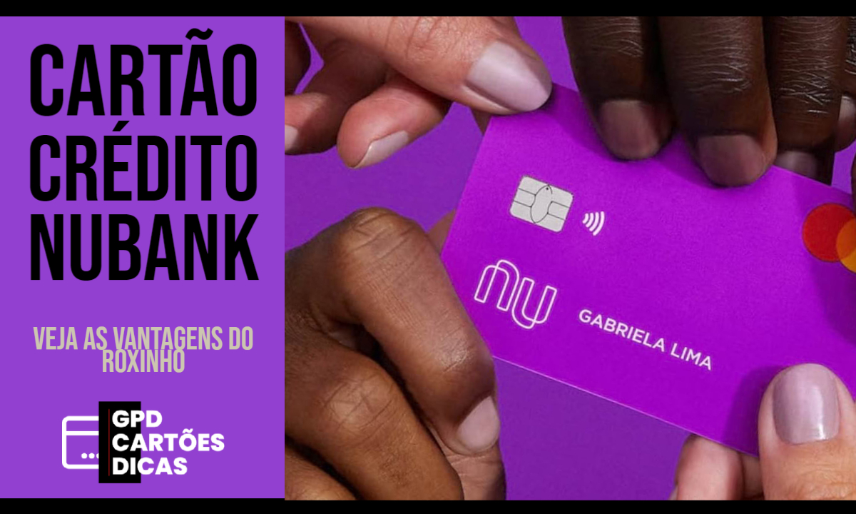 Cartão Nubank – Crédito